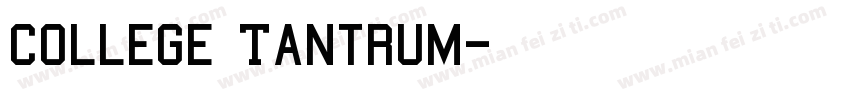 College Tantrum字体转换